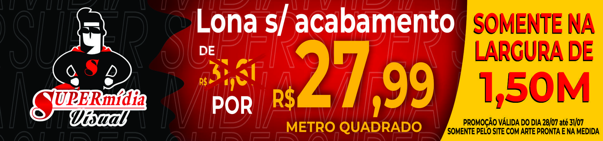 Promoção - Lona sem acabamento