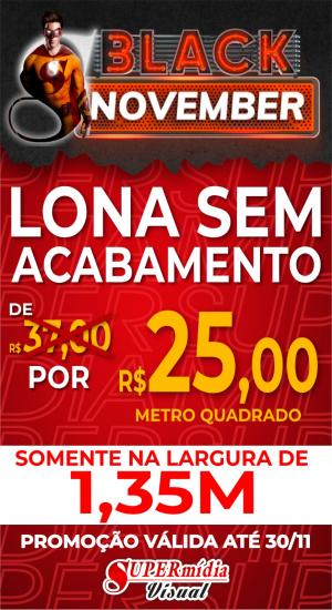 Black November Gramatura 380g 135cm 4x0 Lona sem acabamento Refile Zero 